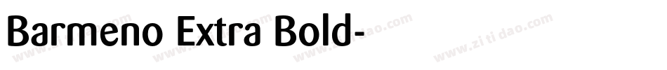 Barmeno Extra Bold字体转换